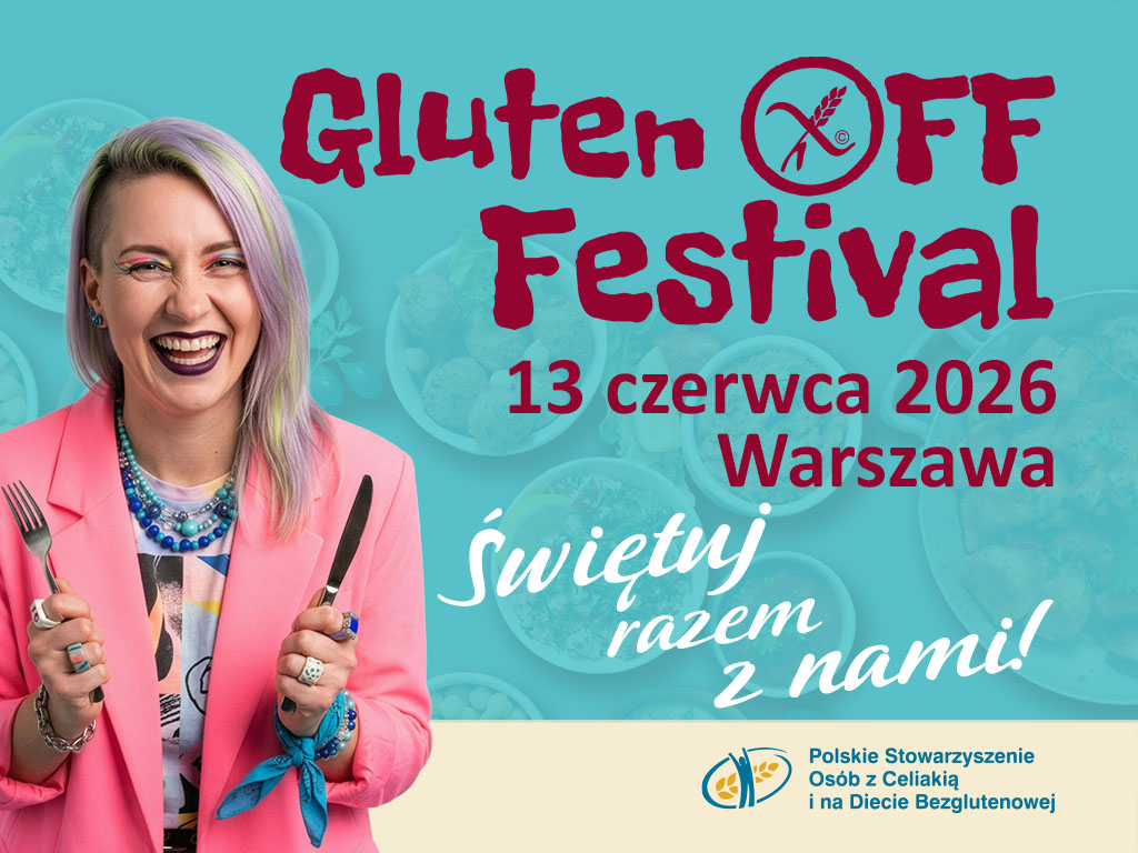 Gluten Off Festival – 16 czerwca w EXPO XXI w Warszawie