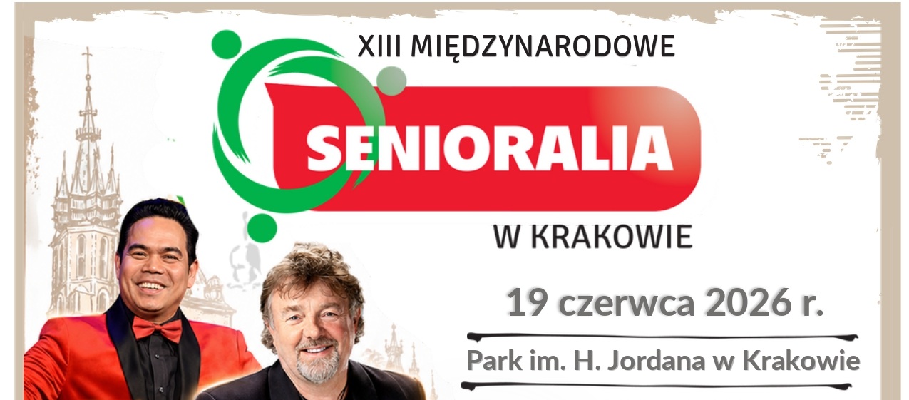 19 czerwca: XIII Międzynarodowe Senioralia w Krakowie